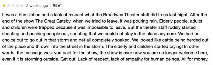 Customer review describing lack of respect and outrage toward theater staff amid a storm impacting elderly and children.