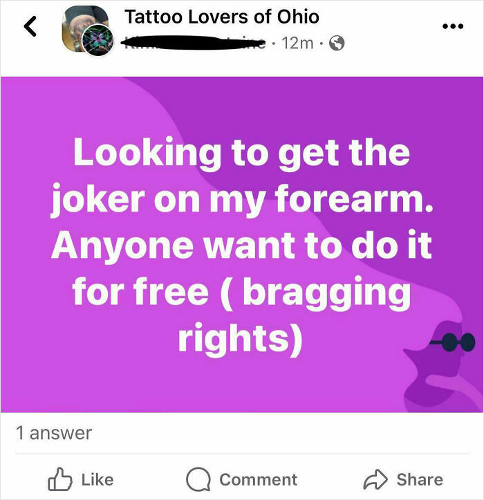 Post from Tattoo Lovers of Ohio asking for someone to tattoo a joker on forearm for free, showing entitlement levels.