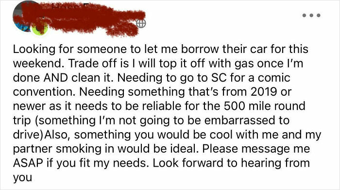 Social media post showing entitlement asking to borrow a reliable car for 500 miles, reflecting wanting a free house attitude.