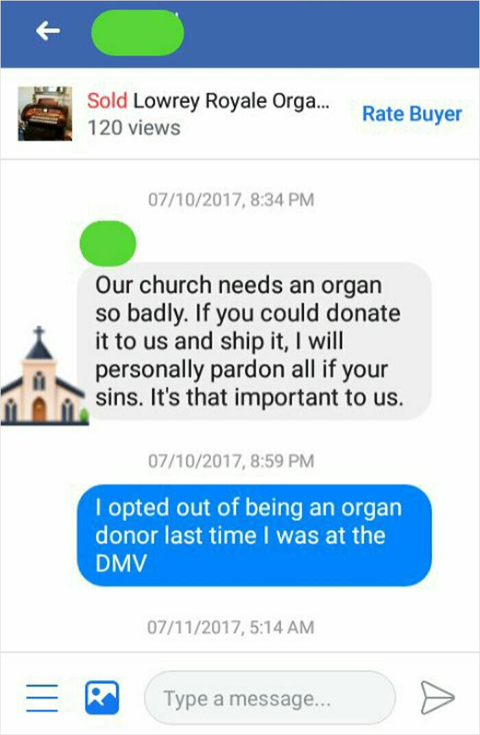 Text message exchange showing entitlement with a church asking for a donated organ, highlighting infuriating moments of entitlement.