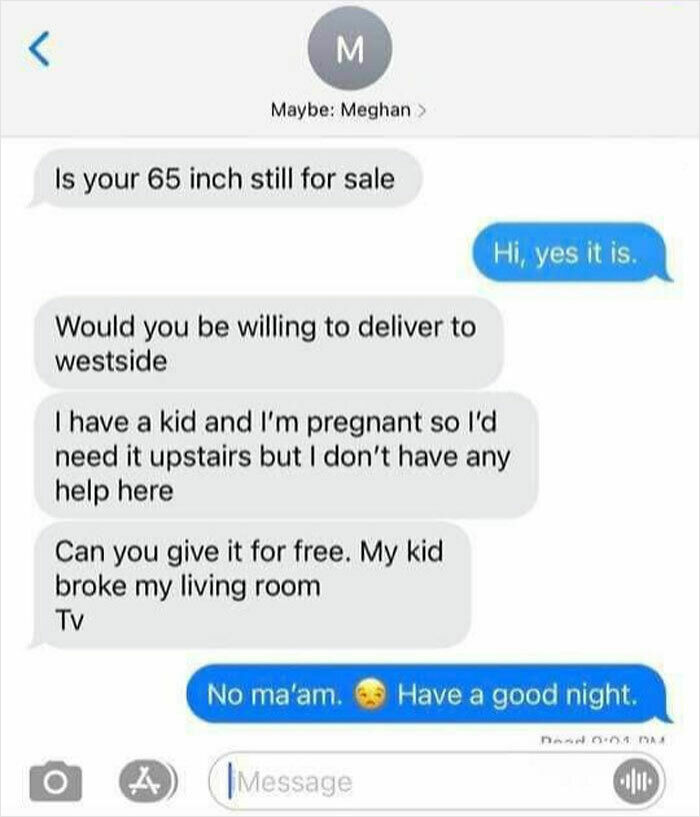 Text message conversation showing entitlement where a buyer asks for a free house delivery due to pregnancy and kid.