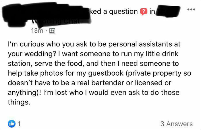 Screenshot of a social media post asking for personal assistants at a wedding, showing entitlement levels online.