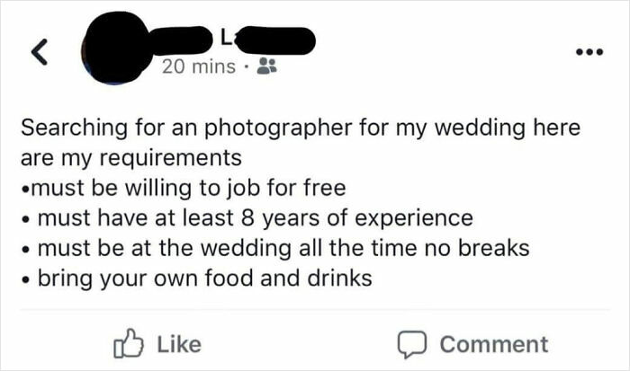 Social media post demanding a free photographer with 8 years experience for a wedding, showing entitlement and unrealistic expectations.