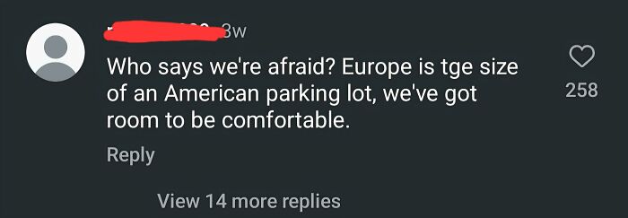 Comment sarcastically comparing Europe’s size to an American parking lot, sparking online discussion about American perspectives.