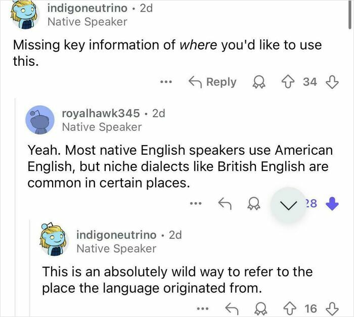 Reddit conversation discussing American English, native speakers, and dialects like British English in different regions.