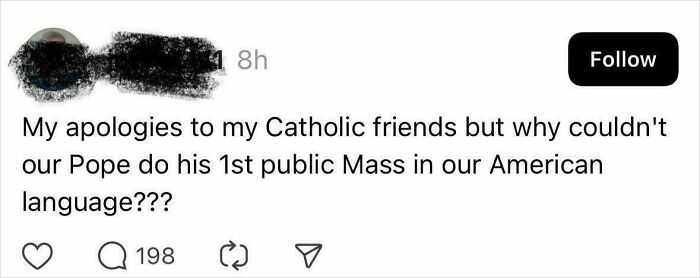 Social media post questioning why the Pope didn't conduct his first public Mass in the American language.