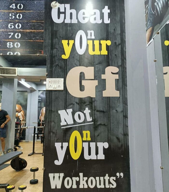 Gym wall motivational quote reminding not to cheat on workouts, highlighting common annoying gym moments and workout struggles.