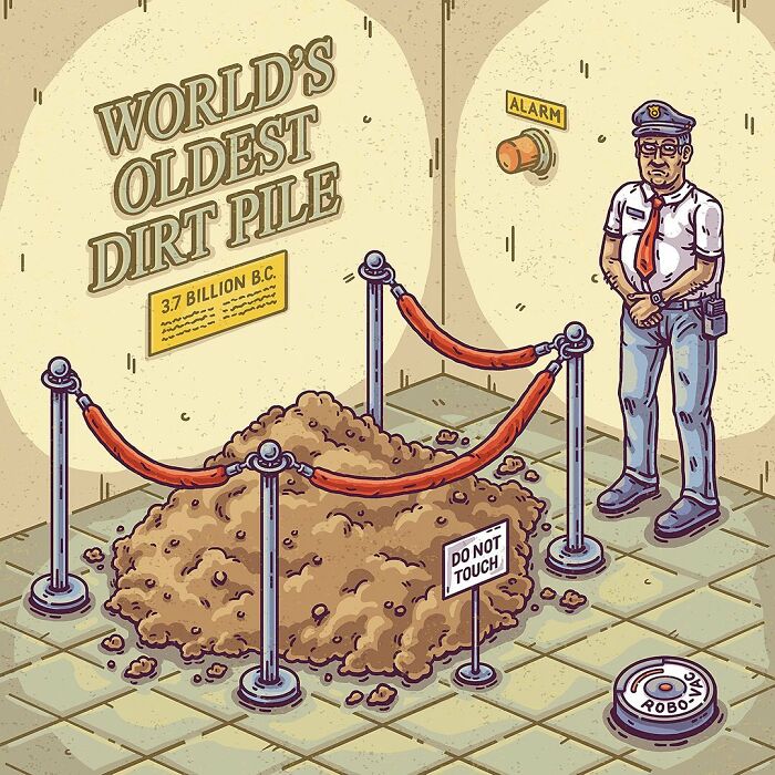 Absurd comic showing a security guard protecting the world's oldest dirt pile with surreal and strange everyday scenes.