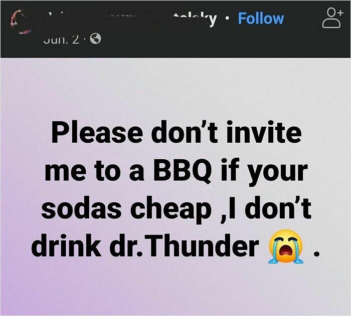 Text post showing entitlement with complaint about not drinking cheap soda at BBQ, highlighting infuriating moments of entitlement.