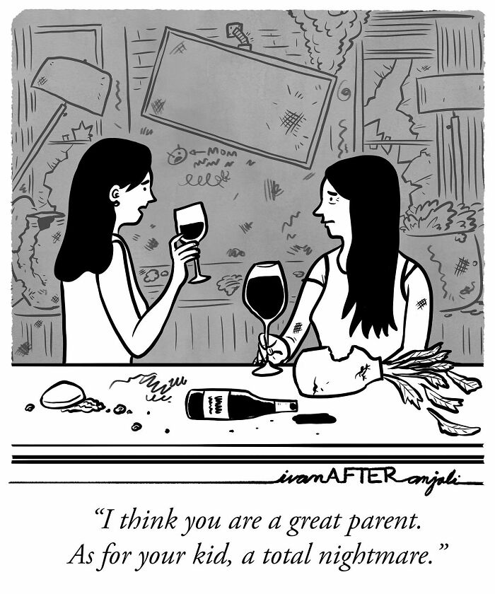Two women with wine glasses in a messy room, a hilariously unexpected one-panel comic by Ivan Ehlers.