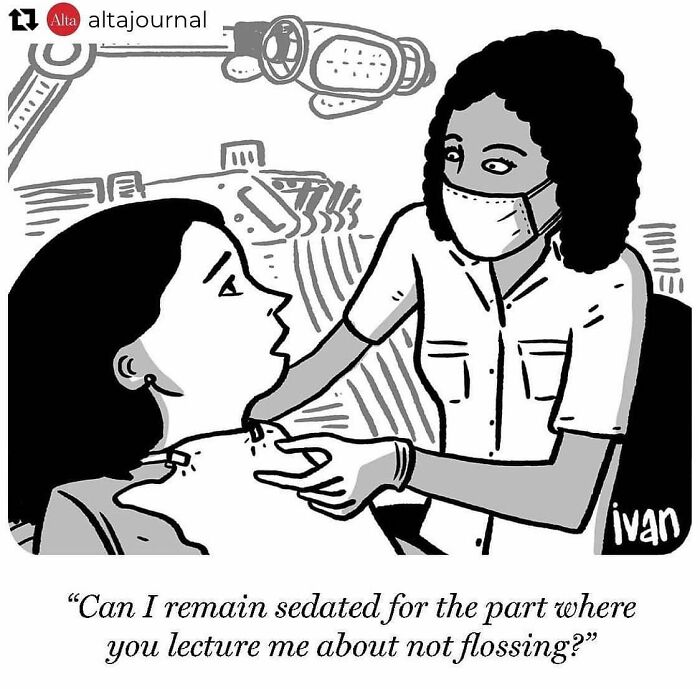 Black and white one-panel comic by Ivan Ehlers showing a dentist and patient with a humorous caption about flossing.