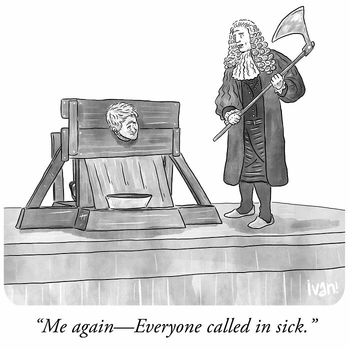 One-panel comic by Ivan Ehlers showing a man in stocks with an executioner, humorously highlighting unexpected situations.