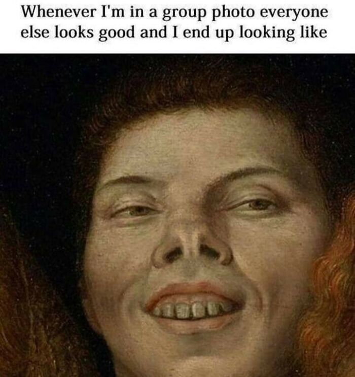 Close-up of a classical art painting face with humorous text about looking awkward in group photos, a chaotic classical art meme.