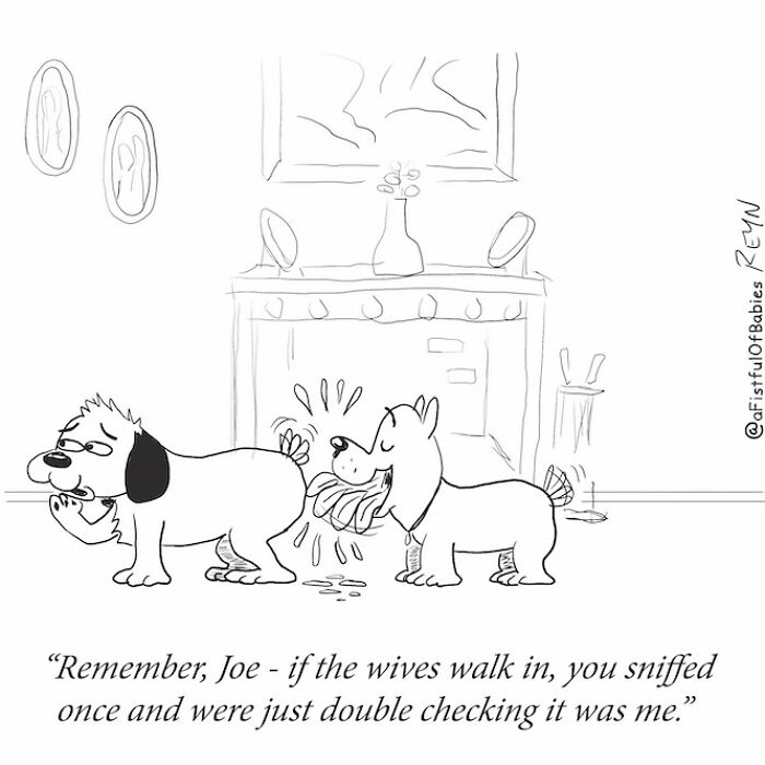 Absurdly funny cartoon by ex-Late Show writer shows two dogs in a humorous everyday life situation indoors.