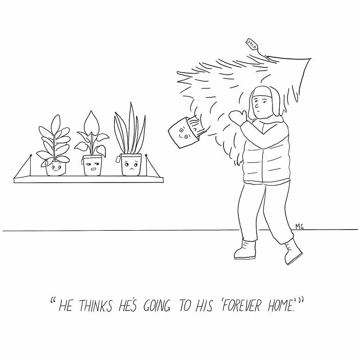 Black and white one-panel comic showing a person carrying a Christmas tree with a sold tag, plants with sad faces on a shelf.