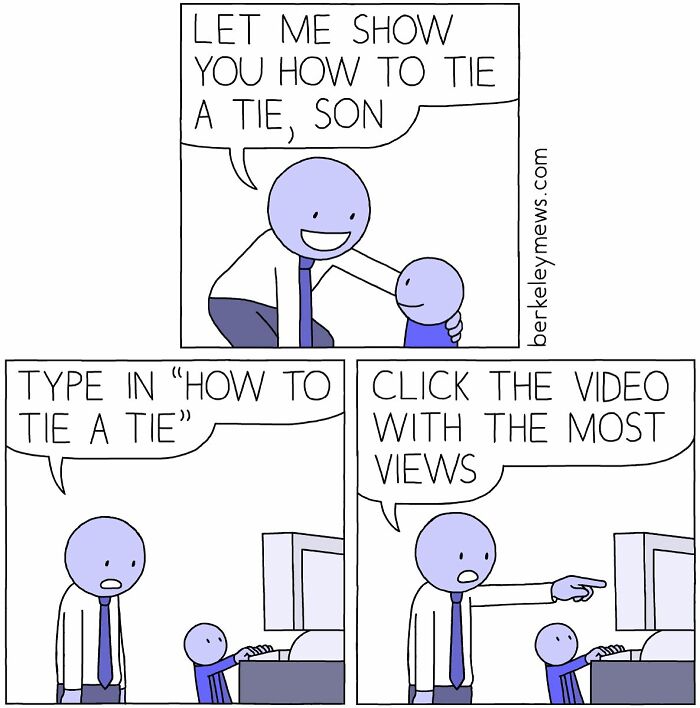 Simple darkly funny comic by Ben Zaehringer shows a father teaching his son how to tie a tie using online videos.