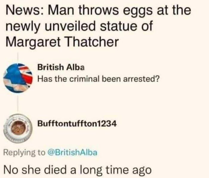 Screenshot of a social media exchange showing an epic burn in response to news about a man throwing eggs at a statue.