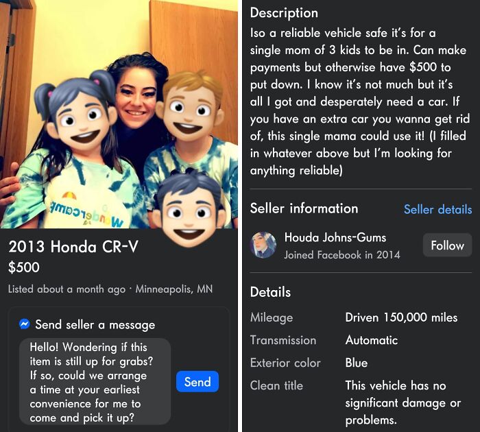 Single mom seeks reliable 2013 Honda CR-V with low payments, highlighting entitled single moms and their car needs.