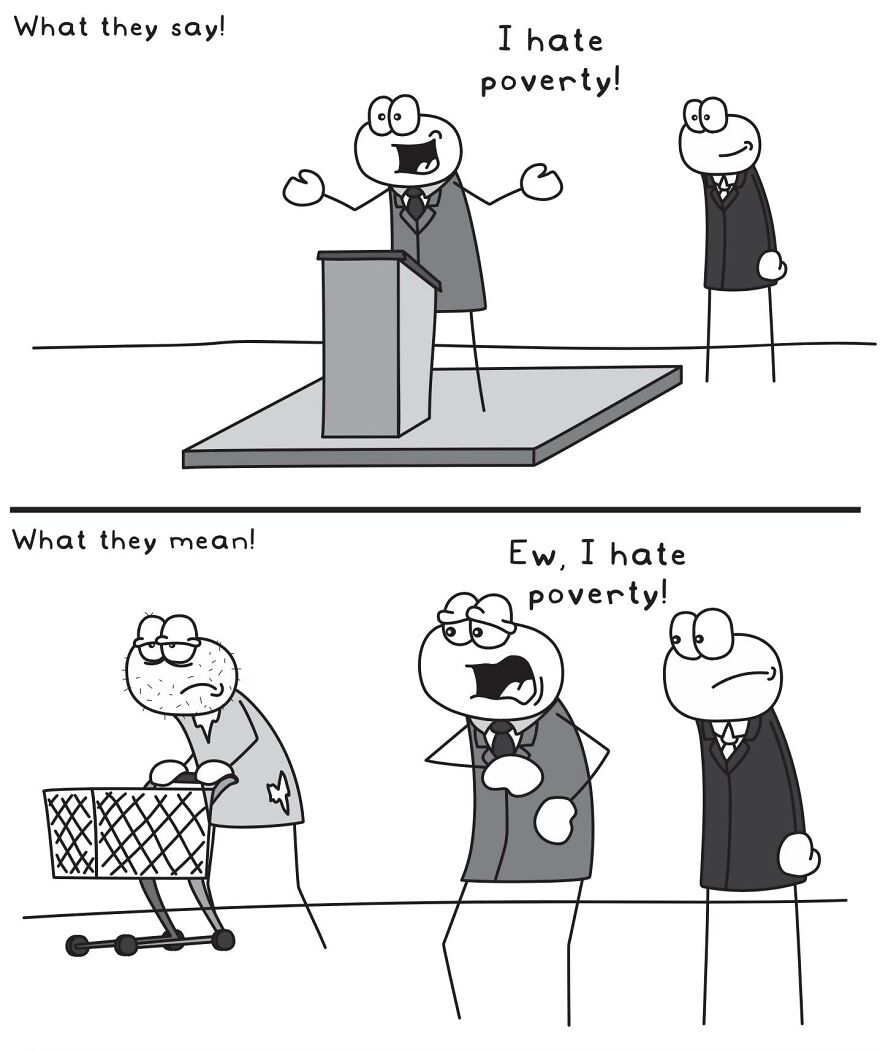 Funny relatable comic illustrating everyday life situations showing a speech about poverty versus true meaning.