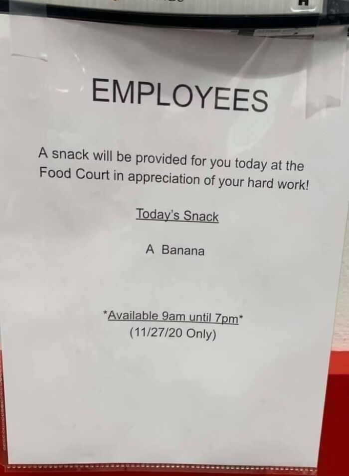 Employee notice offering a single banana as a snack in a toxic work environment showing lack of appreciation.