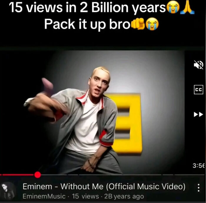 Eminem music video screenshot with humorous text making fun of absurd internet lies and low views.