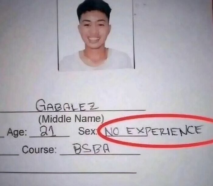 Young man smiling in an ID photo with a form showing age 21 and s*x humorously listed as no experience relatable memes.