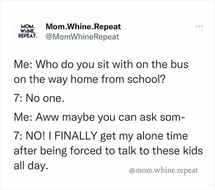 Funny mom post showing a conversation about a child valuing alone time after school, highlighting relatable parenting humor.