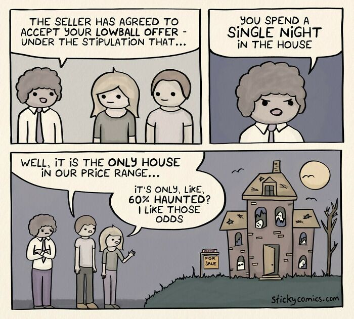 Comic strip showing a humorous haunted house offer negotiation, capturing the human condition with anxiety and crisp revenge.