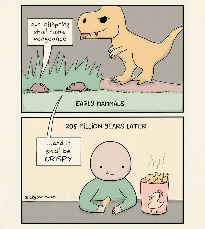Comic illustrating the human condition with crispy revenge theme, featuring early mammals and a person eating fried chicken.