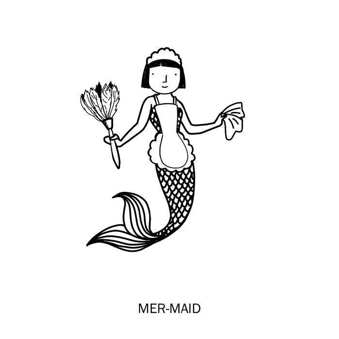 Black and white clever drawing of a mermaid dressed as a maid holding cleaning tools, illustrating wordplay concept.