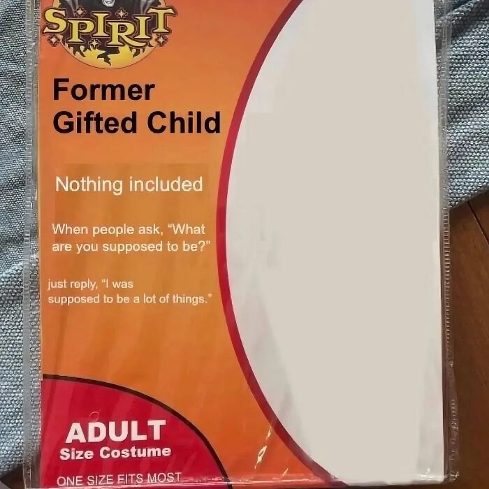 Funny meme costume packaging labeled Former Gifted Child with humorous text about therapy being expensive and personal struggles.