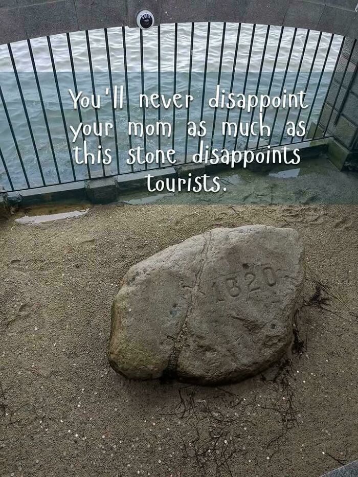 A stone with the year 1820 engraved, with a humorous caption about disappointing tourists, explain the joke meme.