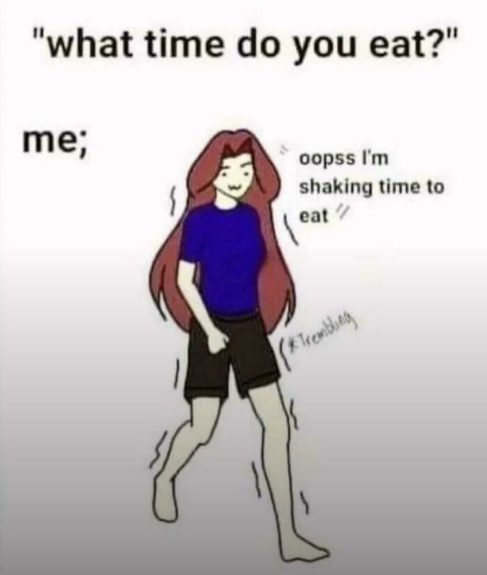 Cartoon of a person shaking with the caption about eating time, related to explain the joke memes.