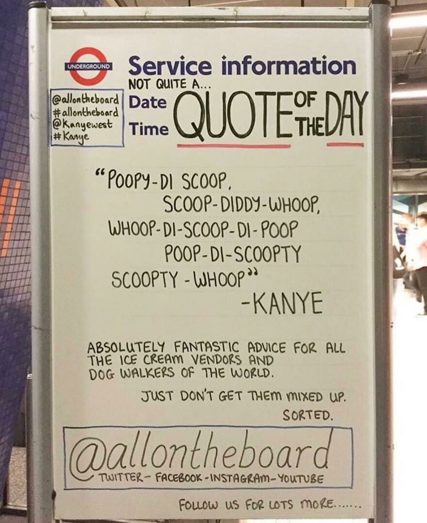 Handwritten London Underground whiteboard with a funny quote, showcasing perfect handwriting examples in public service information.