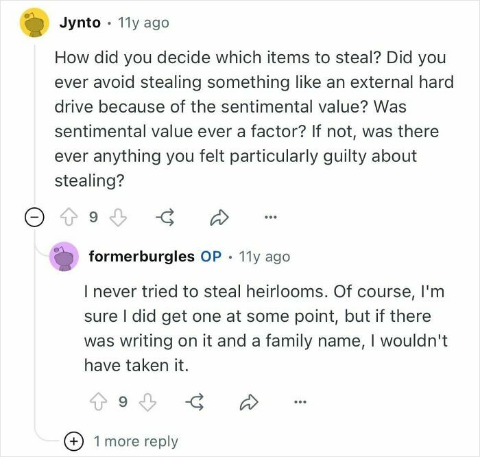 Reddit exchange where a former burglar explains how sentimental value influenced their choice of targets and items to steal.