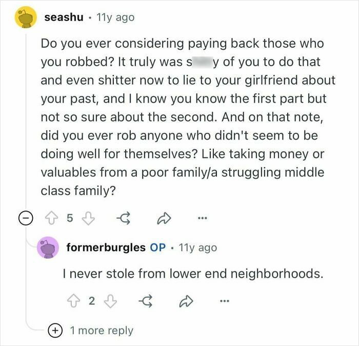 Screenshot of a discussion where a former burglar explains how they chose targets and avoided lower end neighborhoods.