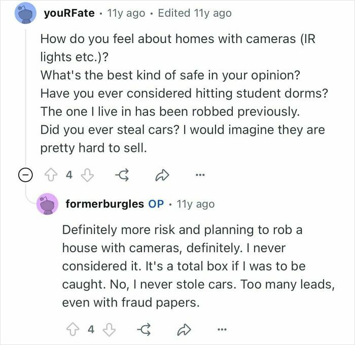Reddit conversation where former burglars discuss how security cameras influence their target choices and risks they consider.
