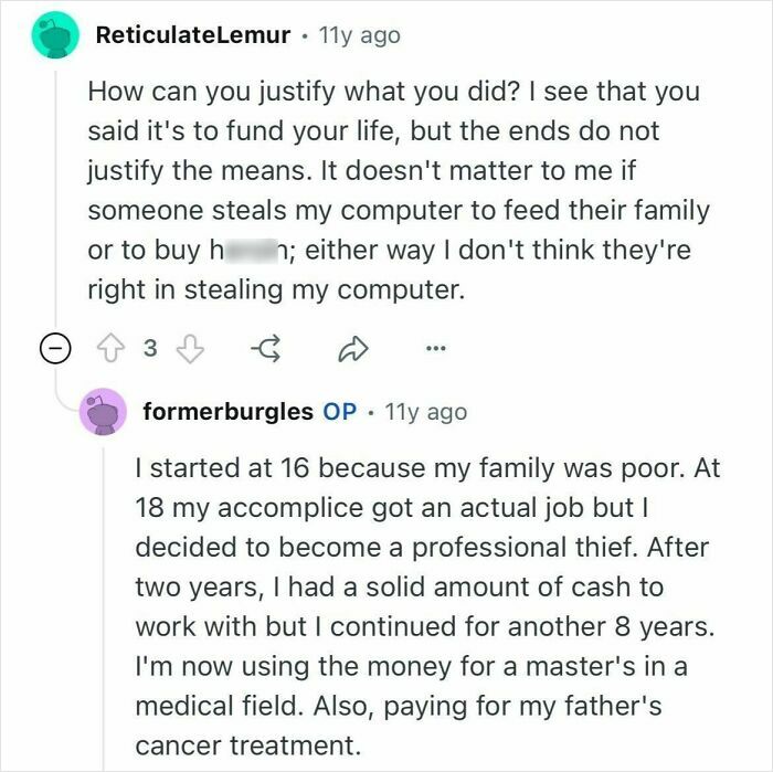 Screenshot of a discussion with a former burglar explaining how they chose targets and their reasons for stealing.