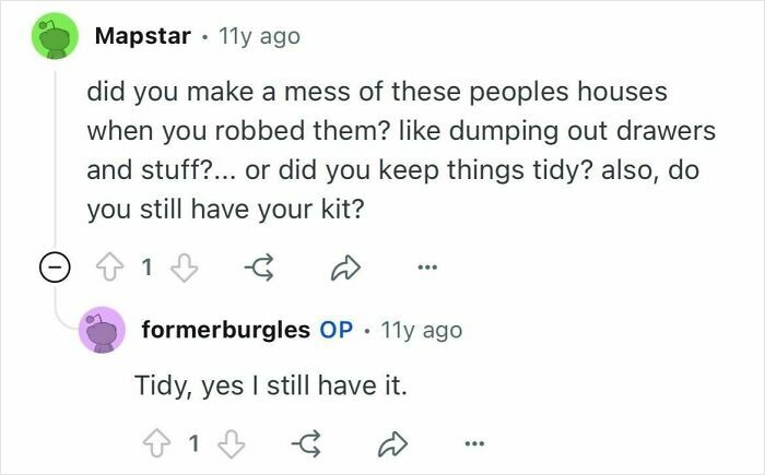 Screenshot of online discussion where a former burglar shares how they kept targets tidy during burglaries.