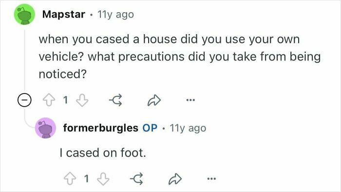 Comment from former burglars discussing how they chose targets and precautions to avoid being noticed when casing houses.
