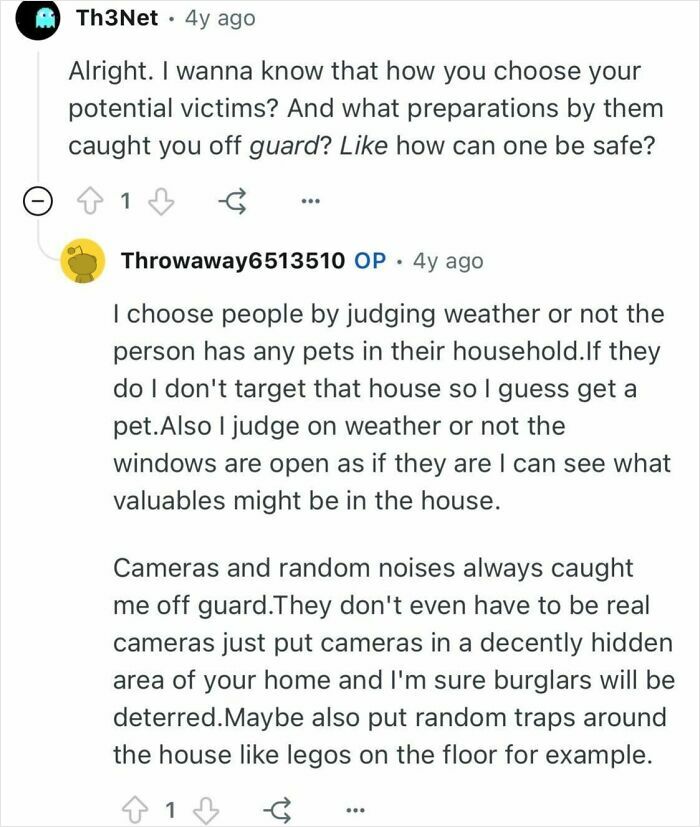 Reddit conversation where a former burglar shares how they chose targets and what security measures kept them out.