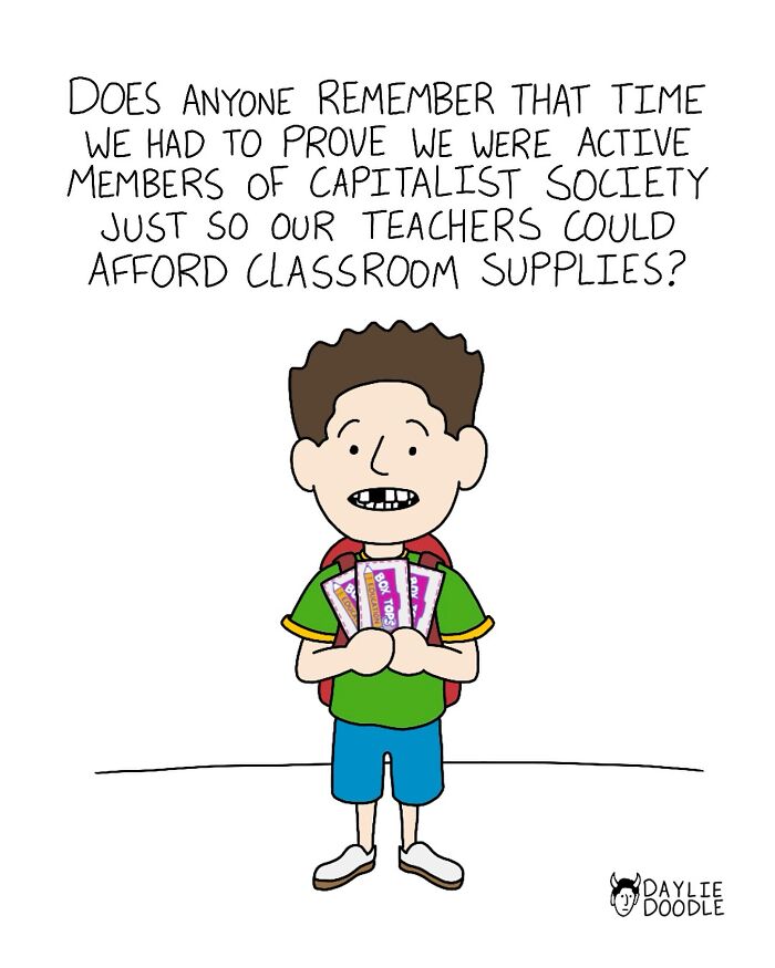 Cartoonist’s daily comic showing a child reflecting on proving capitalism to help teachers afford supplies.