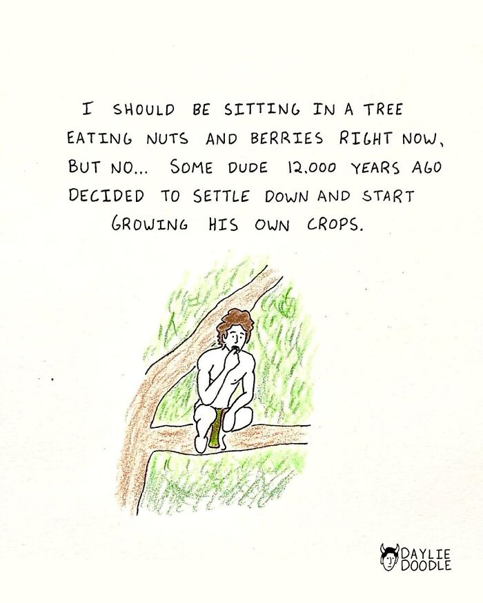 Cartoonist’s daily comic depicts a person sitting in a tree reflecting on ancient farming choices with humor and simplicity.