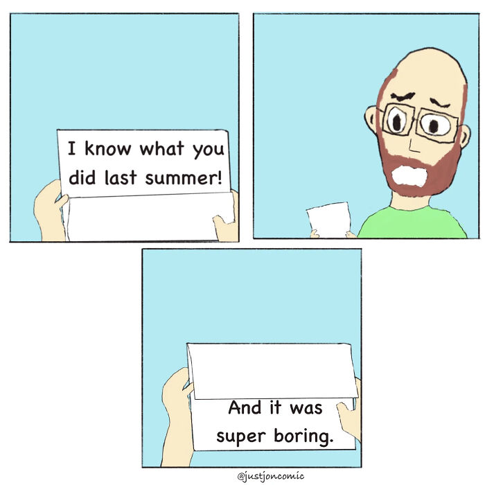 Minimalist funny comic by Just Jon showing a man reading a note about an uneventful summer in a simple style.