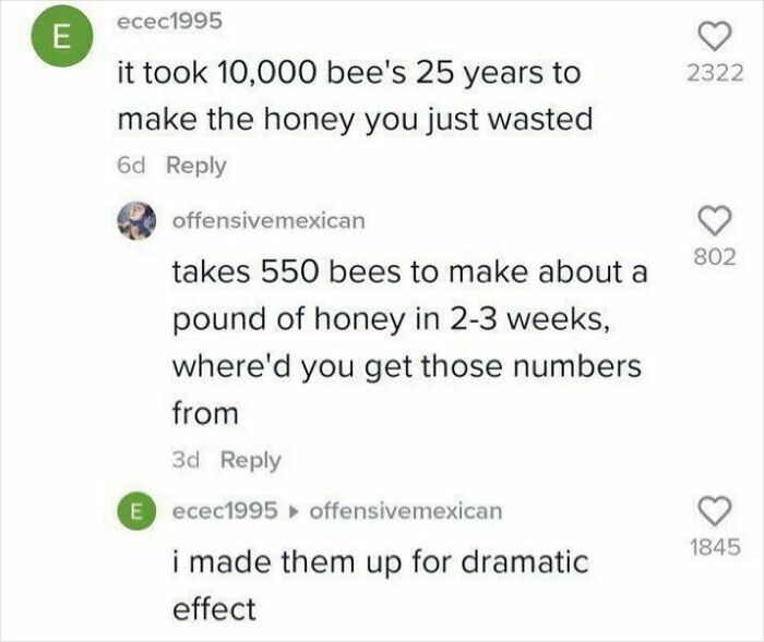 Screenshot of a humorous internet exchange mocking absurd internet lies about bees making honey.