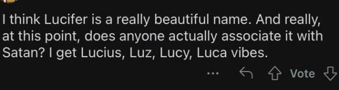 Text message discussing the baby name Lucifer and its associations, related to baby names that parents loved but others judged.