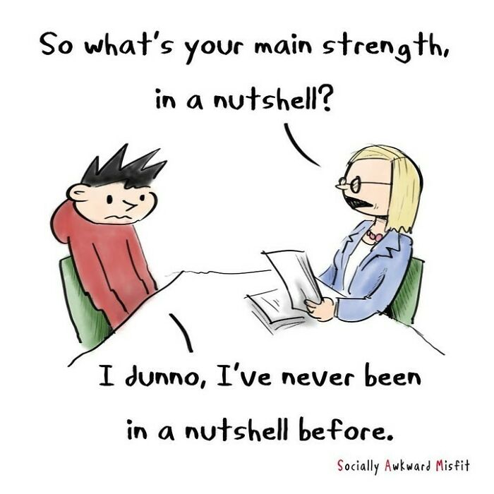 Cartoon of introvert in interview saying they’ve never been in a nutshell illustrating relatable introvert comics.
