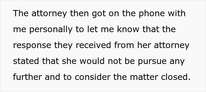 Message describing an attorney&rsquo;s response about a lawsuit concern and advice on closing the legal matter.