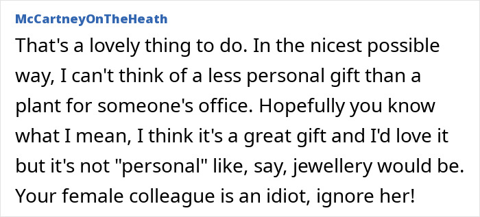 Comment discussing gifting a plant as a less personal gift for a male colleague&rsquo;s office, favoring practicality over personal items.
