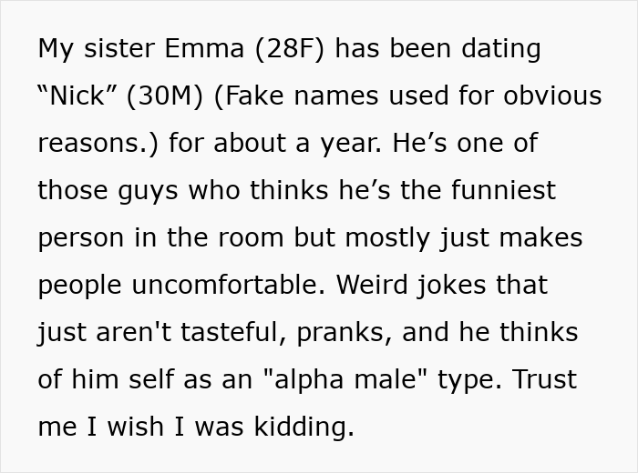 Text describing a man pulling a harmless prank on his girlfriend&rsquo;s sister, who panics and then gets revenge.